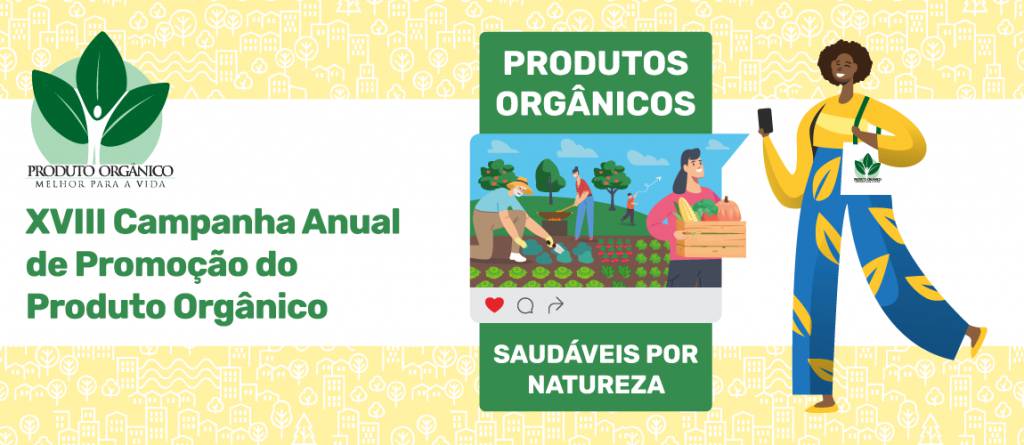 Mapa lança Campanha Anual de Promoção do Produto Orgânico