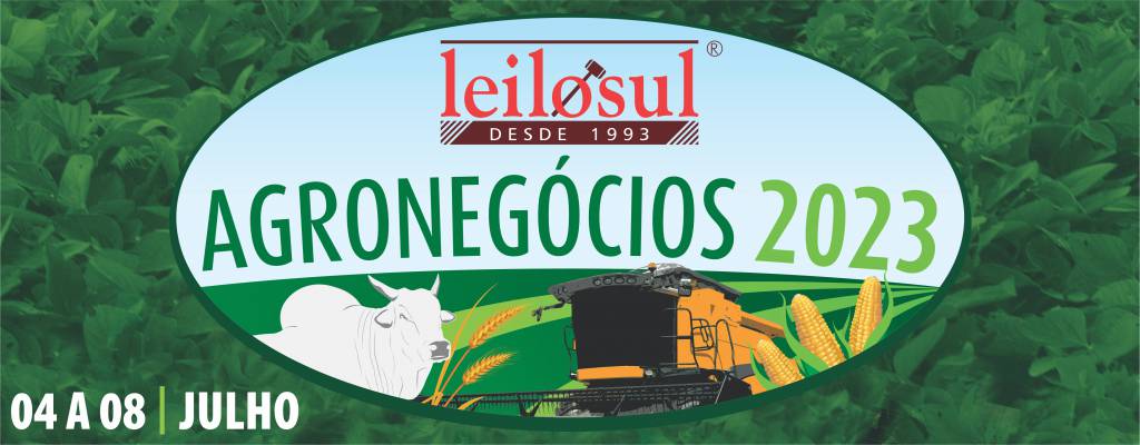 Começa hoje o 'Leilosul Agronegócios 2023'