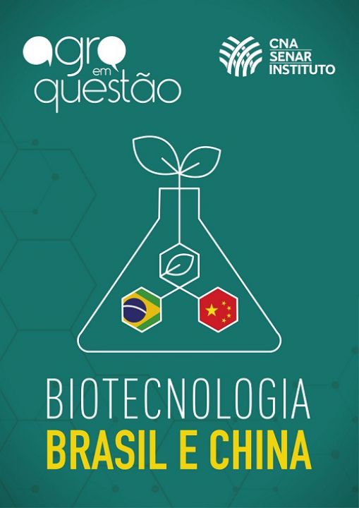 CNA realiza amanhã seminário sobre agricultura e biotecnologia entre Brasil e China