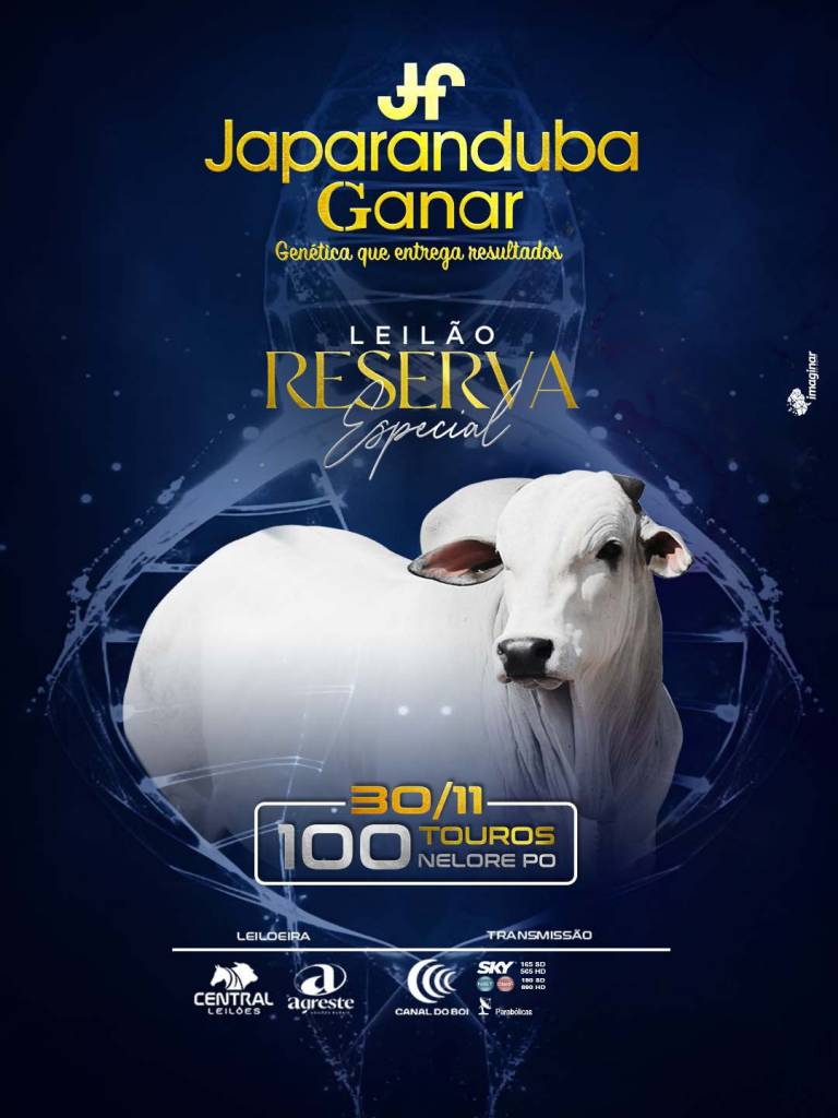 Leilão Reserva Especial Japaranduba Ganar - Touros hoje às 14h no Canal do Boi 