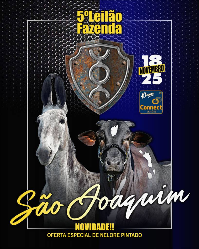5º Leilão Fazenda São Joaquim hoje às 20h no Agro Canal