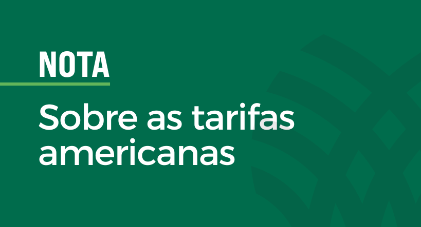 CNA divulga nota sobre tarifa anunciada por Trump