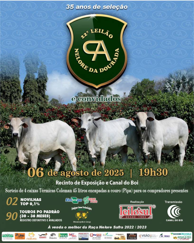 22° Leilão Nelore da Dourada e Convidados hoje às 20h no Canal do Boi