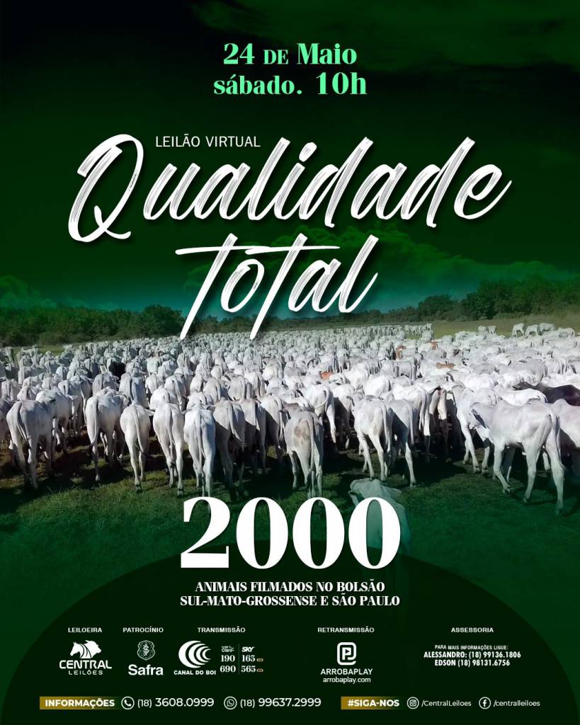 Leilão Virtual Qualidade Total hoje às 10h no Canal do Boi