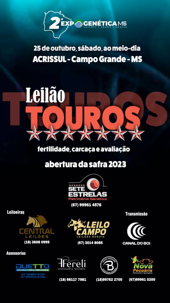 Leilão de Touros Sete Estrelas hoje às 12h no Canal do Boi 