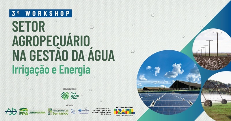 CNA debate futuro da energia na agricultura irrigada