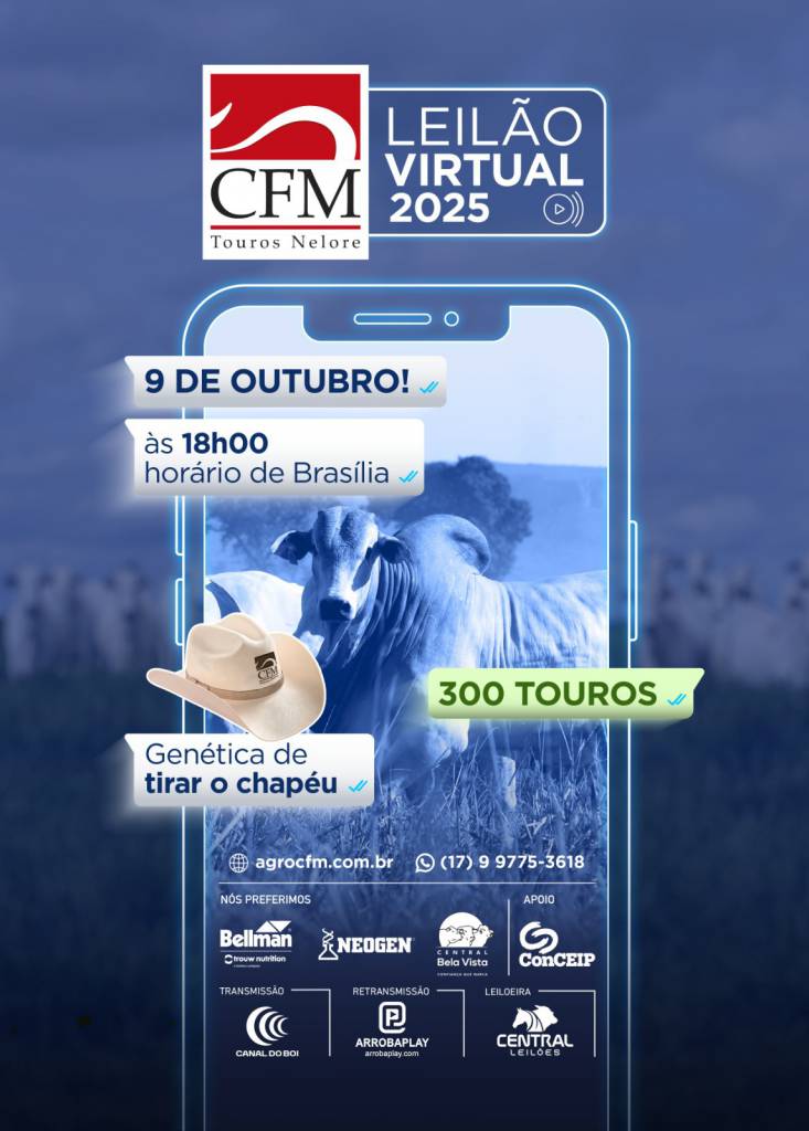 Leilão Virtual CFM hoje às 18h no Canal do Boi 