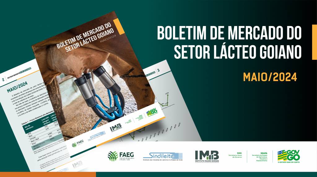 Boletim de Mercado do Setor Lácteo Goiano revela aumento do preço médio de derivados lácteos em maio