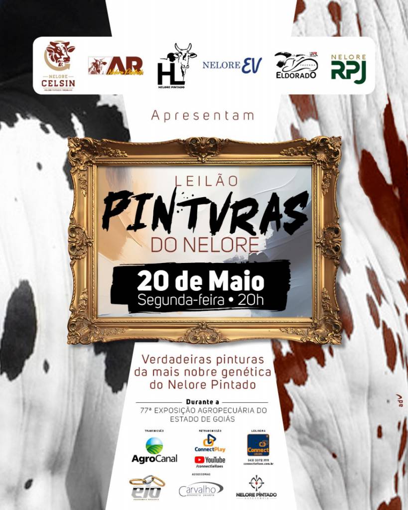 Leilão Pinturas do Nelore hoje às 20h no Agro Canal