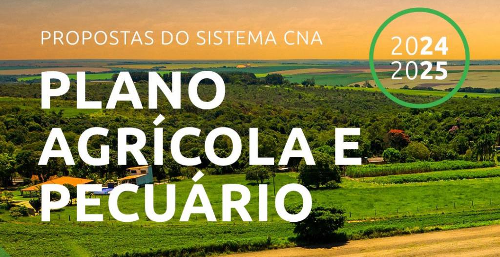 CNA apresenta as propostas para o Plano Safra ao Ministério da Fazenda